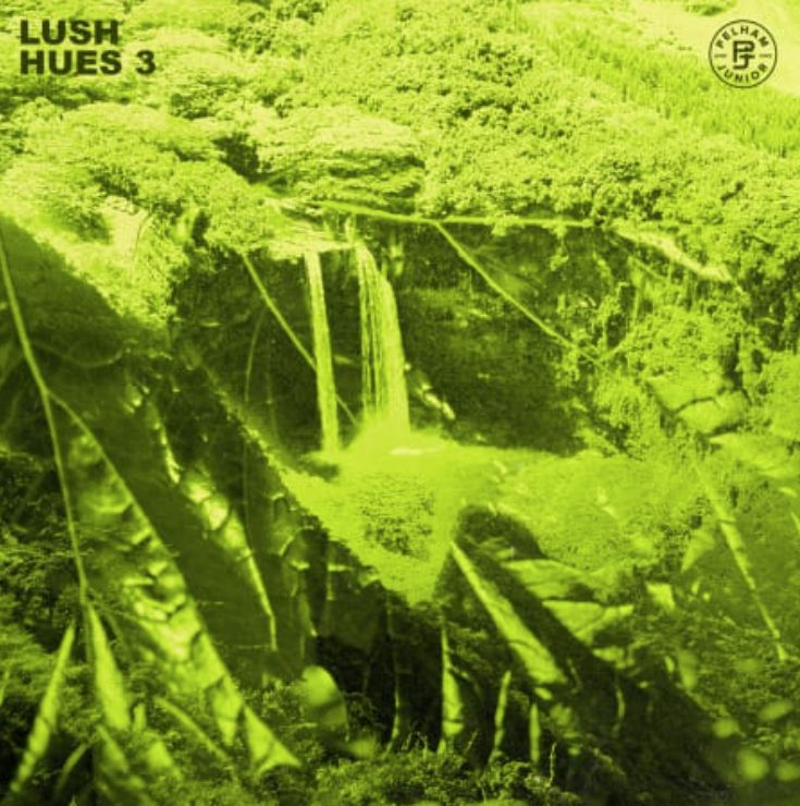 Pelham and Junior Lush Hues 3 [WAV]